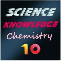 Chemistry 10 on 9Apps