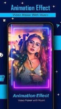 Animation Effect Video Maker With Music screenshot 1