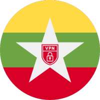 Myanmar VPN Proxy - Free VPN, Safe Proxy