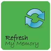 Refresh My Memory