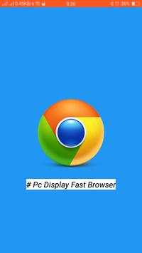 Pc Display Fast Browser screenshot 2