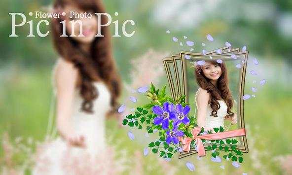 Pic in Pic (PIP) Flower Photo screenshot 8