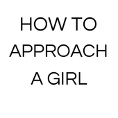 HOW TO APPROACH GIRLS icon