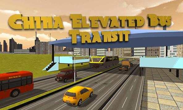 Cina Elevated Bus screenshot 4