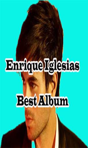 Enrique Iglesias Best Album Offline screenshot 1
