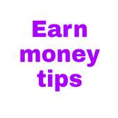Earn money tips
