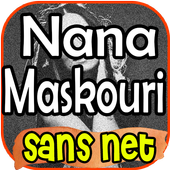Chansons Nana Maskouri  Sans net (avec paroles) icon