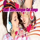 Tamil Love Dialogue Cut Songs 1.0