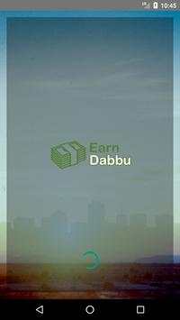 Earn Dabbu स्क्रीनशॉट 1