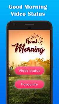 Good Morning Video Status - Motivational Status screenshot 1