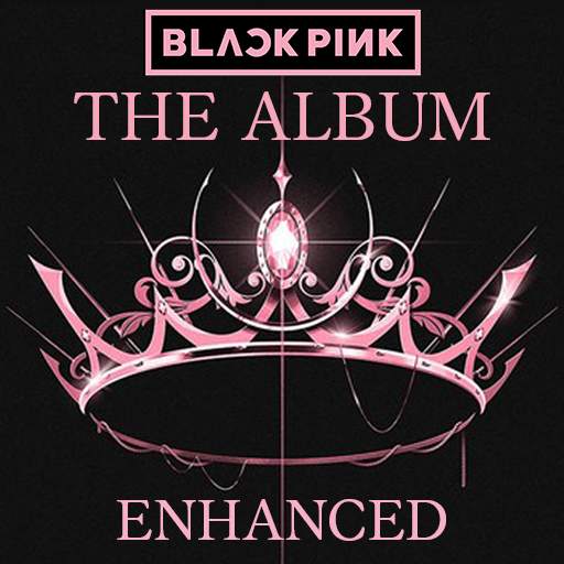 BLACKPINK "The Album" ENHANCED 2020 1.1