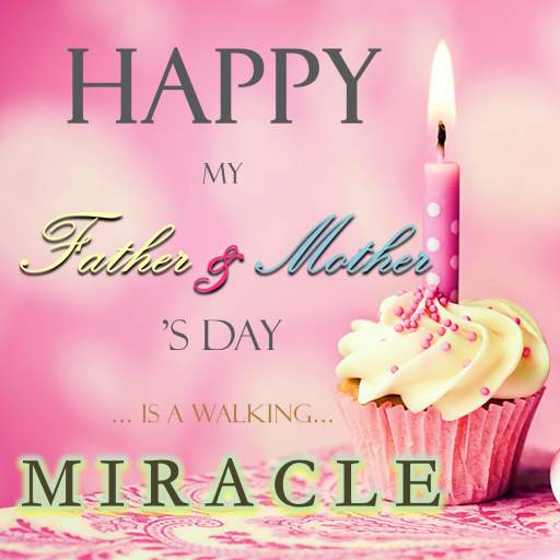 Father’s Day and Mother’s Day Wishes & Quotes 4.18.02.1
