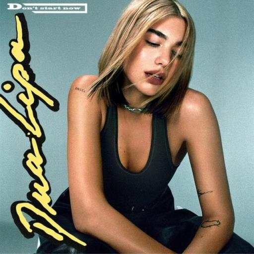 Dua Lipa - Don't Start Now 1.0