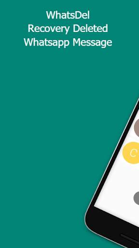 WhatsDel - View Deleted WhatsApp Messages screenshot 1