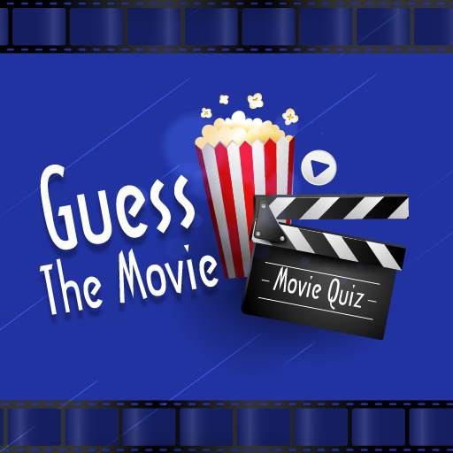 Guess the movie - Trivia games 4.0