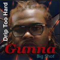 Gunna Songs Lyrics