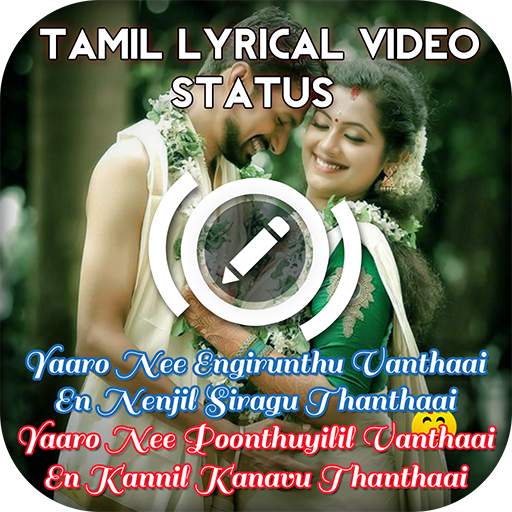 Tamil Photo Lyrical Video Status Maker 2.0