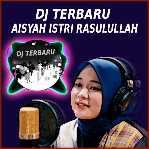 DJ Remix Aisyah Istri Rasulullah Mp3 screenshot 1