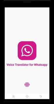 Voice Translator for Whatsapp screenshot 1