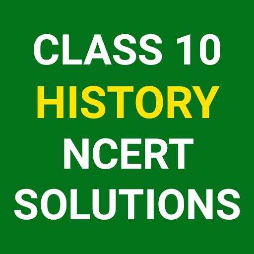 Class 10 History NCERT Solutions Social Science 1.0