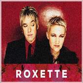Roxette 'It Must Have Been Love' 1.0