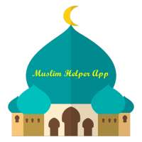 Muslim Helper - مساعد المسلم on 9Apps