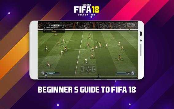 Eleven Fifa 18 Soccer Tips 1 تصوير الشاشة
