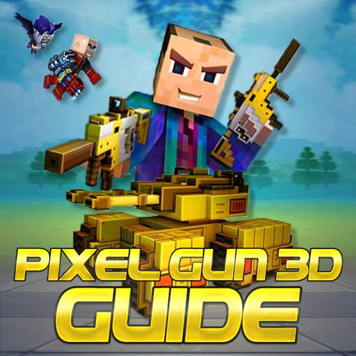 guide for pixel gun shooter 3D 1.3
