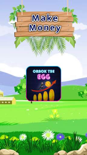 Crack the egg - Earn Real Money स्क्रीनशॉट 1