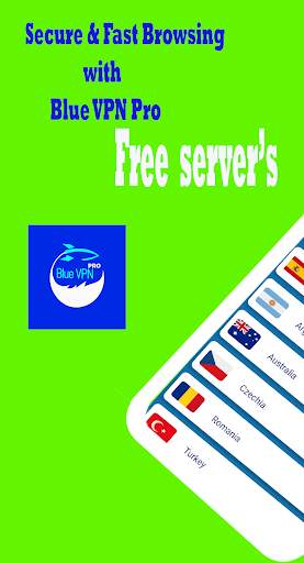 BLUE VPN PRO - Free Proxy & Secure VPN Service screenshot 1