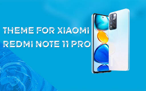 Theme for Xiaomi Redmi Note 11 Pro 1 تصوير الشاشة