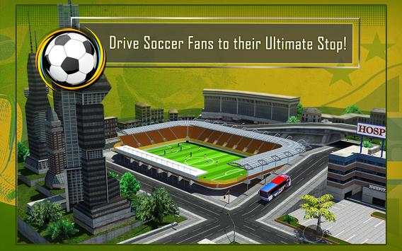 Soccer Fan Bus Driver 3D screenshot 10