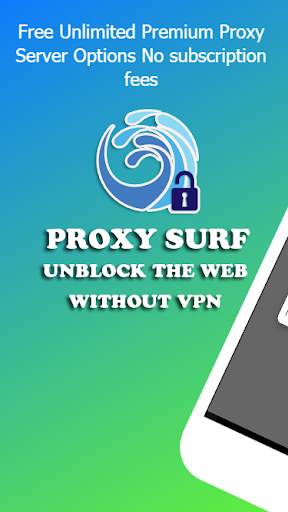 Proxy Surf: Unblock Sites screenshot 1