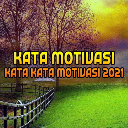 Kata Motivasi Kata Kata Motivasi 2021 icon