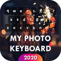 My Photo Keyboard 2021 - My Picture Keyboard on 9Apps