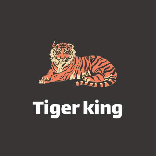 Tiger King - الكرتون والانمي - الرسوم المتحركة 2.0