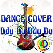 Dance Cover Ddu Du Ddu Du 1.0