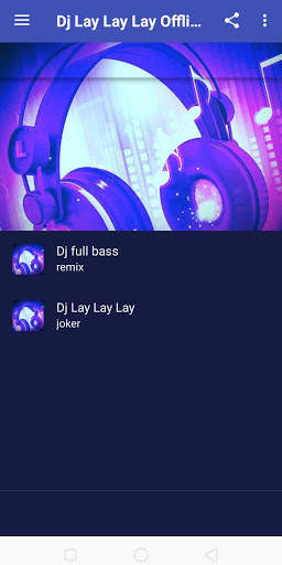 DJ LAY LAY LAY OFFLINE screenshot 2