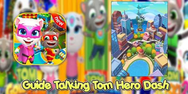 Guide Talking Tom Hero скриншот 1