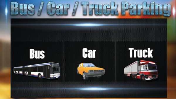 Car Bus Truck Parking 3D 2017 screenshot 1