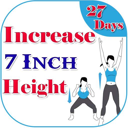 27 Days Increase 7 Inch Height 1.0