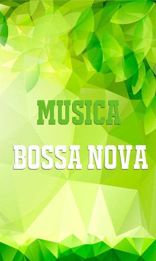 Bossa Nova Music screenshot 1