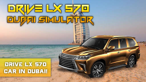 Drive LX 570 Dubai Simulator screenshot 1