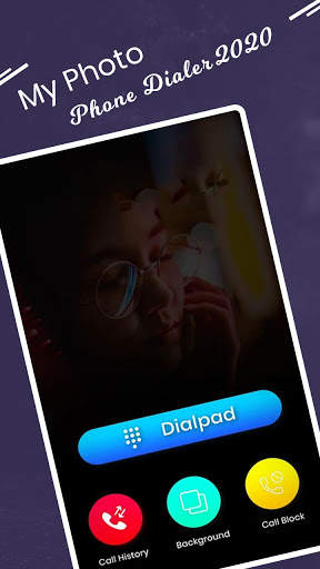 My Photo Phone Dialer 2020 screenshot 1
