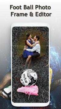 Football Photo Frame & Editor 3 تصوير الشاشة