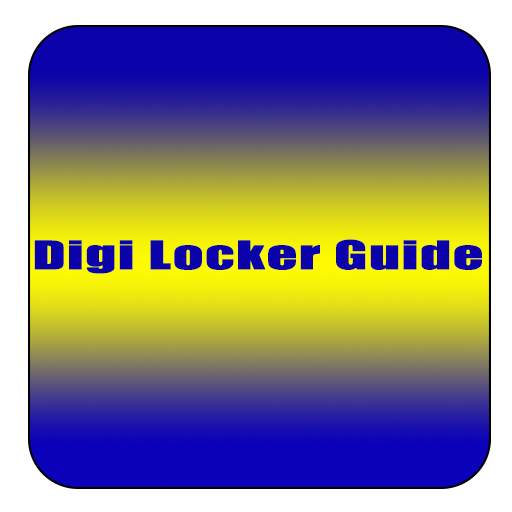 Digi Locker Guide 2.0