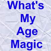 What's My Age? Magic 8.0.1