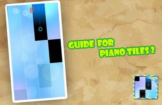 Guide For Piano Tiles 2 (2016) screenshot 2