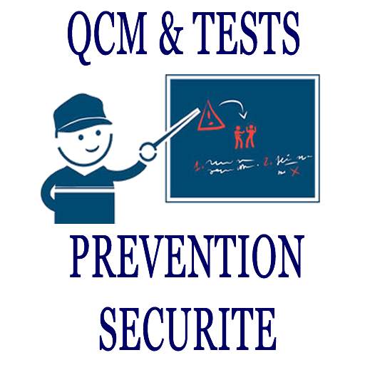 QCM Sécurité Prévention 1.0