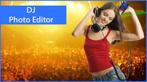 DJ Photo Editor 4 تصوير الشاشة